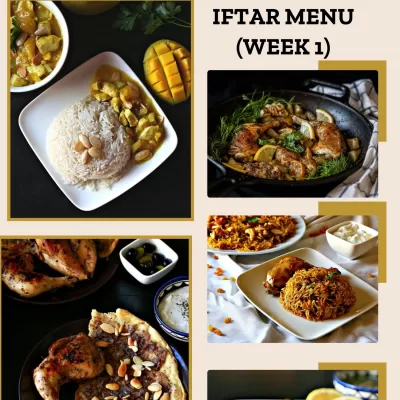 Ramadan Healthy Iftar Menu (Week 1)